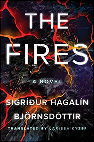 Eldarnir (e. The Fires) by Sigríður Hagalín Björnsdóttir